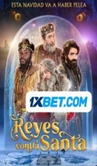 Reyes contra Santa (2022) Hindi Dubbed Full Movie