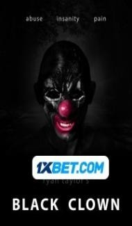 Black Clown (2022) Hindi Dubbed Full Movie