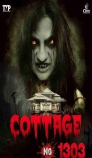 Cottage No 1303 (2022) Hindi Movie Full Movie