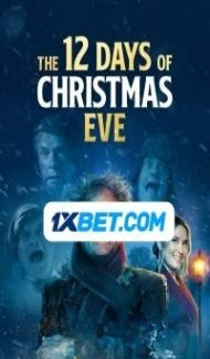 The 12 Days of Christmas Eve (2022) Hindi Dubbed Full Movie