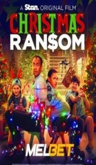 Christmas Ransom (2022) Hindi Dubbed Full Movie
