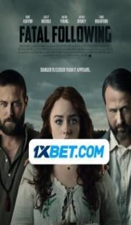 Fatal Following (2022) Hindi Dubbed Full Movie