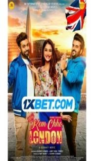 Hey Kem Chho London (2022) Gujarati Movie Full Movie