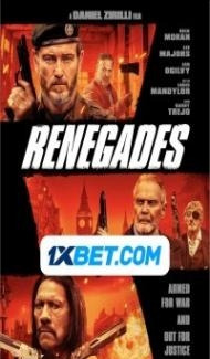 Renegades (2022) Hindi Dubbed Full Movie