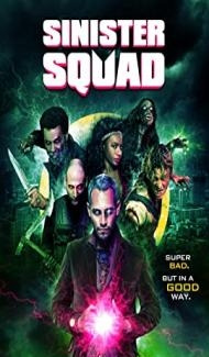 Sinister Squad (2016) Hindi Dubbed Full Movie