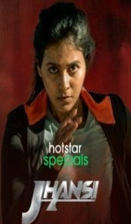Jhansi (2023) Season 2 Hindi Web Series Full Movie
