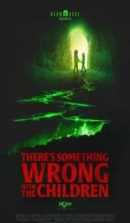 Theres Something Wrong With the Children (2023) English Movie Full Movie