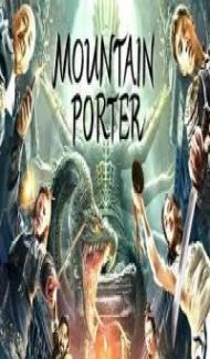 Mountain Porter (2022) Hindi Dubbed Full Movie
