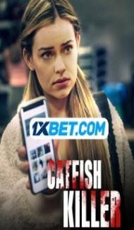Catfish Killer (2022) Hindi Dubbed Full Movie