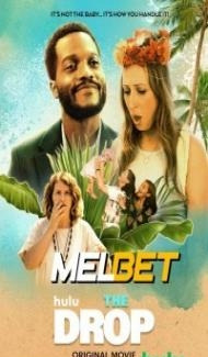 The Drop (2022) Hindi Dubbed Full Movie