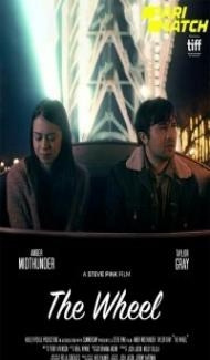 The Wheel (2021) Hindi Dubbed Full Movie