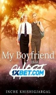 My Boyfriend is a Ghost (2022) Hindi Dubbed Full Movie