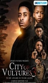 City of Vultures 3 (2022) Hindi Dubbed Full Movie