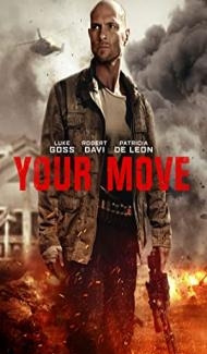 Your Move (2017) Hindi Dubbed Full Movie