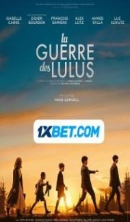 La guerre des Lulus (2022) Hindi Dubbed Full Movie