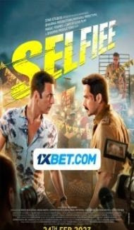 Selfiee (2023) Hindi Movie Full Movie
