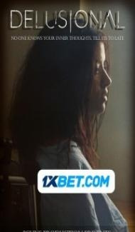 Delusional (2022) Hindi Dubbed Full Movie