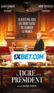 Le Tigre et le President (2022) Hindi Dubbed Full Movie