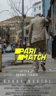 Bobby Mortal (2022) Hindi Dubbed Full Movie
