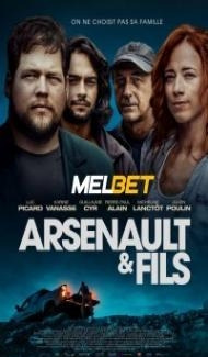 Arsenault and Fils (2022) Hindi Dubbed Full Movie