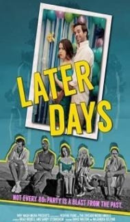 Later Days (2021) Hindi Dubbed Full Movie