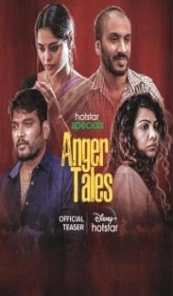 Anger Tales (2023) Web Series Full Movie