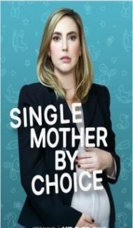 Single Mother by Choice (2021) Hindi Dubbedd Full Movie