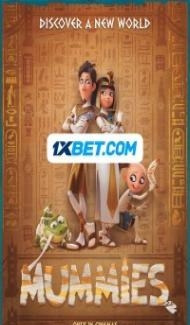 Mummies (2023) Hindi Dubbed Full Movie