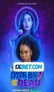 Darby and the Dead (2022) Hindi Dubbed Full Movie