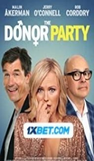 The Donor Party (2023) Hindi Dubbed Full Movie