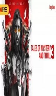 Tales of Mystery and Thrill (2020) Season 3 Web Series Full Movie