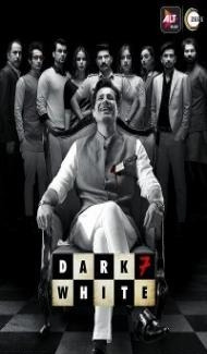 Dark 7 White (2020) Web Series Full Movie