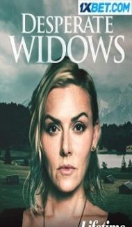 Desperate Widows (2021) Hindi Dubbed Full Movie
