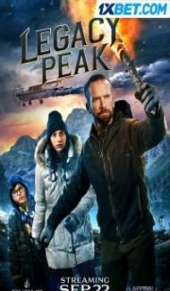 Legacy Peak (2022) Hindi Dubbed Full Movie