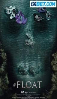 Float (2022) Hindi Dubbed Full Movie