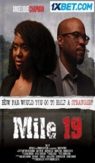 Mile 19 (2022) Hindi Dubbed Full Movie