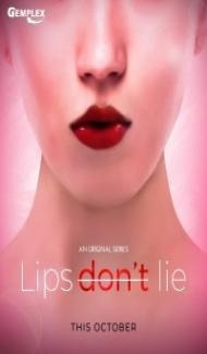 Lips Dont Lie (2020) Web Series Full Movie