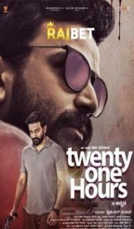 Twenty One Hours (2022) South Indian Hindi Dubbed Movie Full Movie