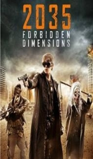 The Forbidden Dimensions (2013) Hindi Dubbed Full Movie
