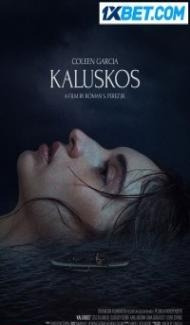 Kaluskos (2022) Hindi Dubbed Full Movie