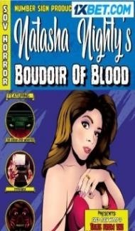 Natasha Nightys Boudoir Of Blood (2020) Hindi Dubbed Full Movie