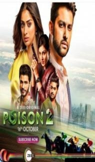 Poison 2 (2020) Web Series Full Movie