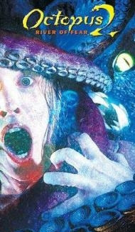 Octopus 2 River of Fear (2001) Hindi Dubbed Full Movie