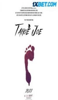 Tahoe Joe (2022) Hindi Dubbed Full Movie