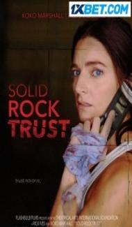 Solid Rock Trust (2022) Hindi Dubbed Full Movie