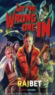 Let the Wrong One In (2021) Hindi Dubbed Full Movie