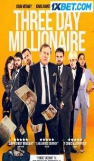 Three Day Millionaire (2022) Hindi Dubbed Full Movie
