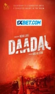 Daadal (2023) Hindi Movie Full Movie