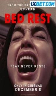 Bed Rest (2022) Hindi Dubbed Full Movie