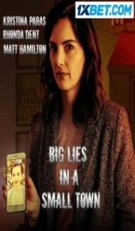 Big Lies in a Small Town (2022) Hindi Dubbed Full Movie